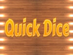 Fast dice