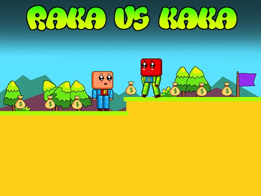Raka versus Kaka